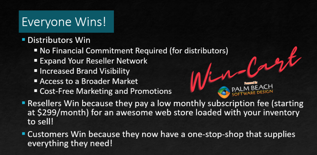 Distributors: Distributors, Resellers, Suppliers, and Customers all win!