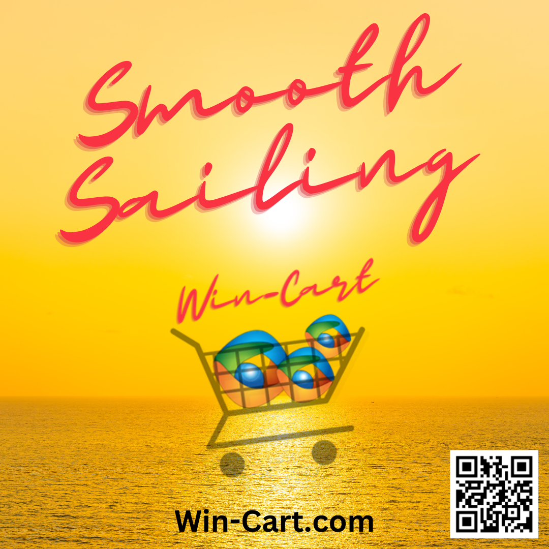 Smooth Sailing with Win-Cart.com